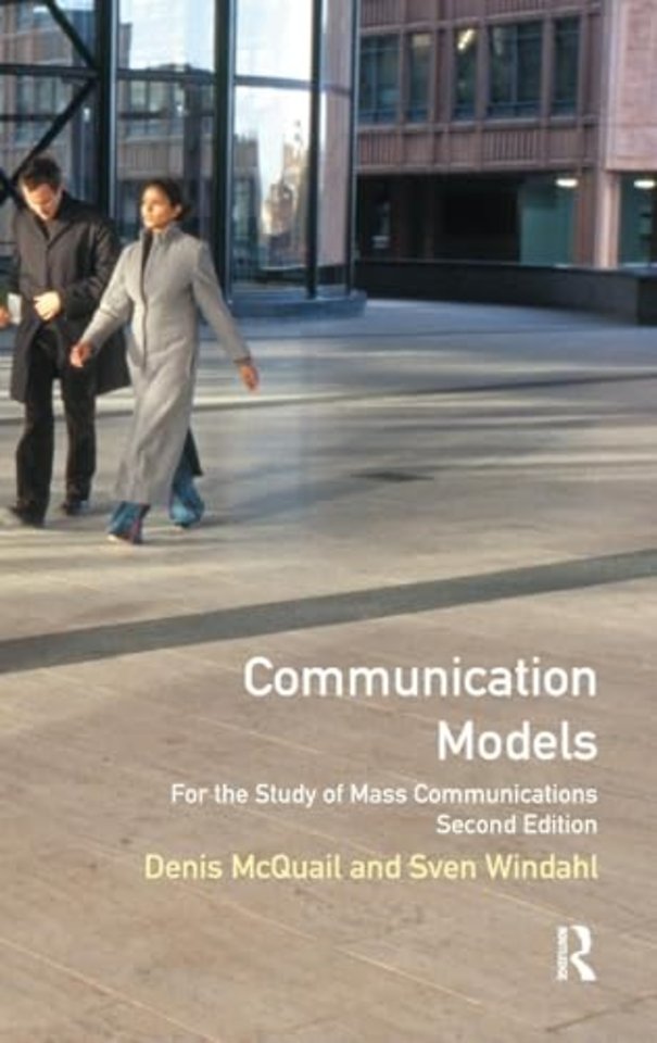 Communication Models for the Study of Mass Communications
