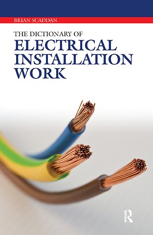 Dictionary of Electrical Installation Work