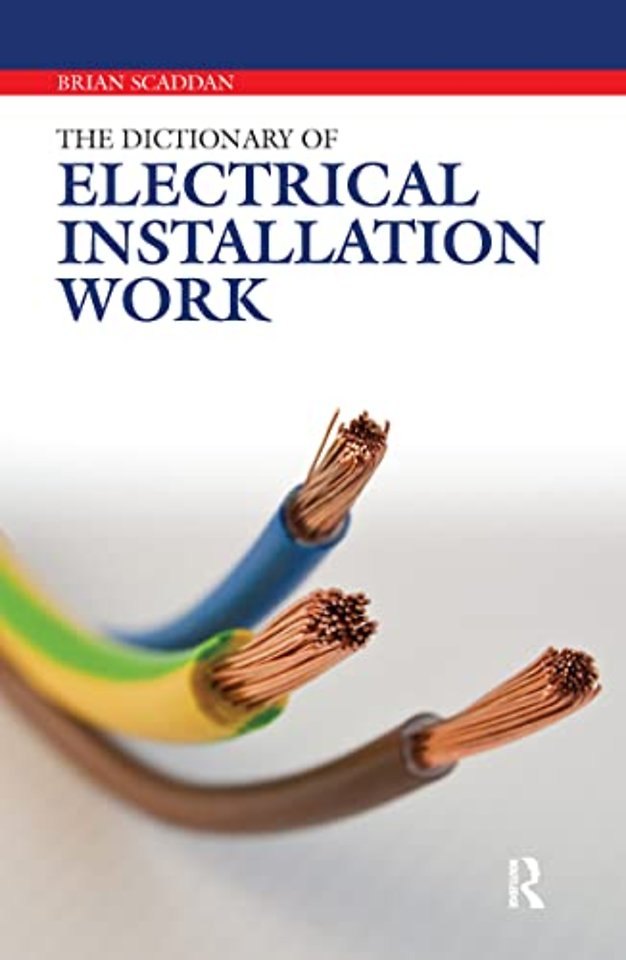 Dictionary of Electrical Installation Work