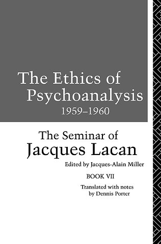Ethics of Psychoanalysis 1959-1960