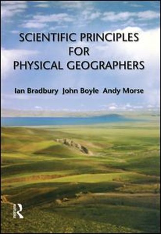 Scientific Principles for Physical Geographers