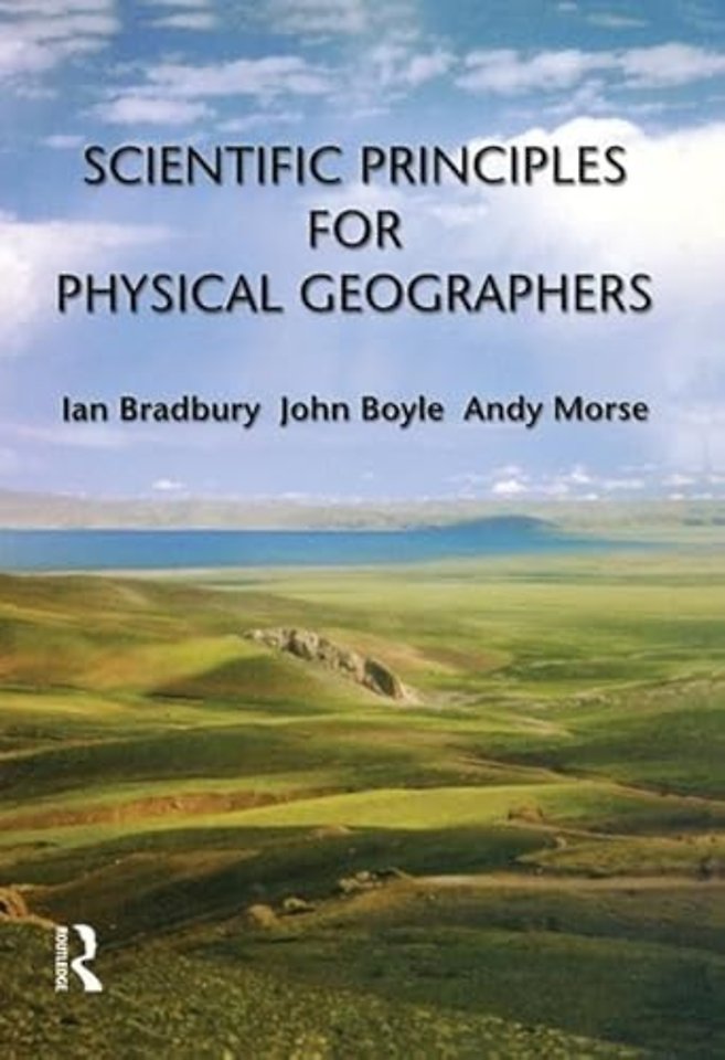 Scientific Principles for Physical Geographers