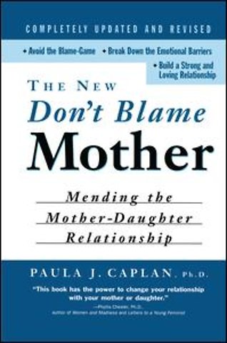 New Don't Blame Mother