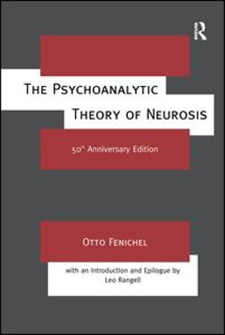 Psychoanalytic Theory of Neurosis