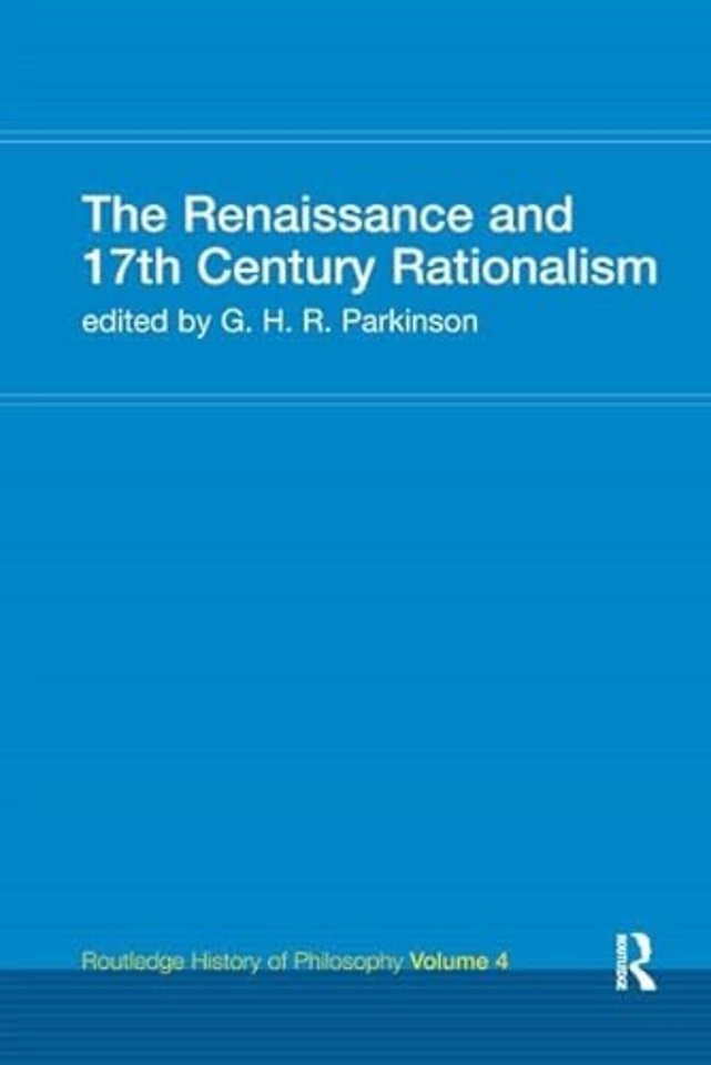 Renaissance and 17th Century Rationalism