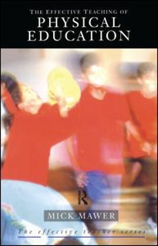 Effective Teaching of Physical Education