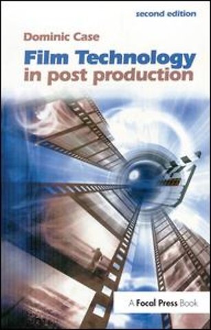Film Technology in Post Production