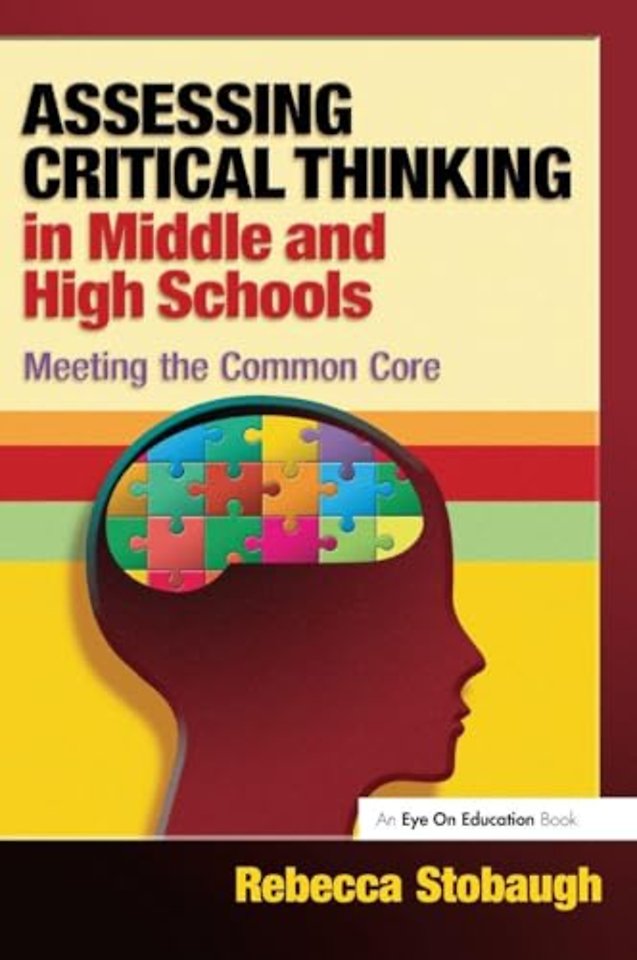 Assessing Critical Thinking in Middle and High Schools