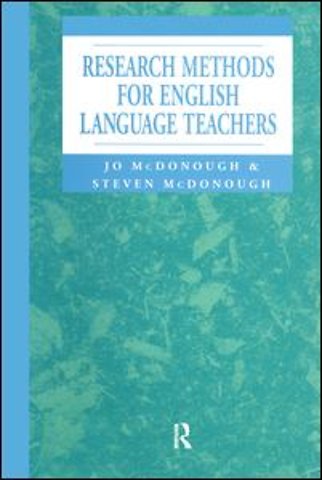 Research Methods for English Language Teachers