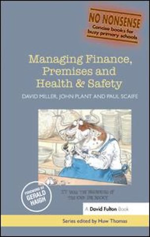 Managing Finance, Premises and Health & Safety