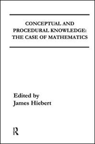 Conceptual and Procedural Knowledge
