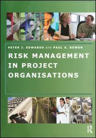 Risk Management in Project Organisations