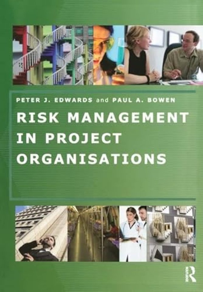 Risk Management in Project Organisations