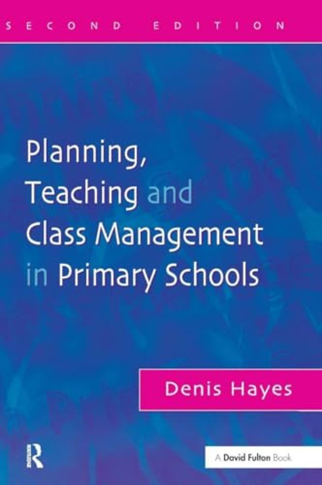 Planning, Teaching and Class Management in Primary Schools