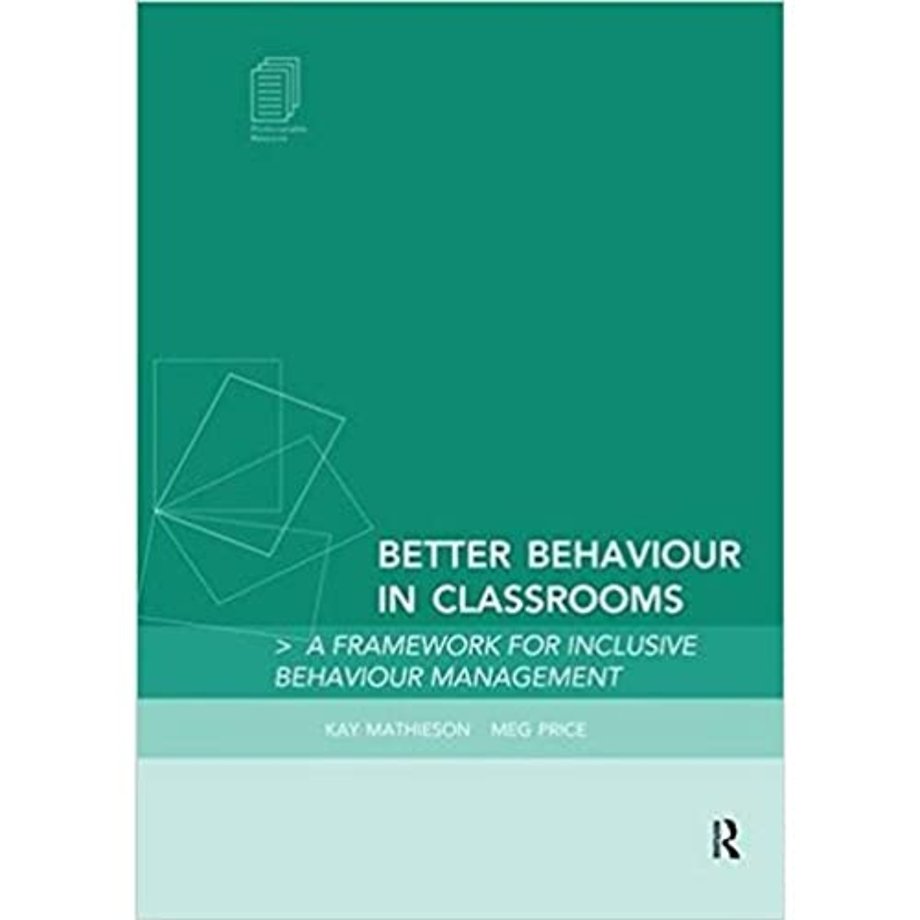 Better Behaviour in Classrooms