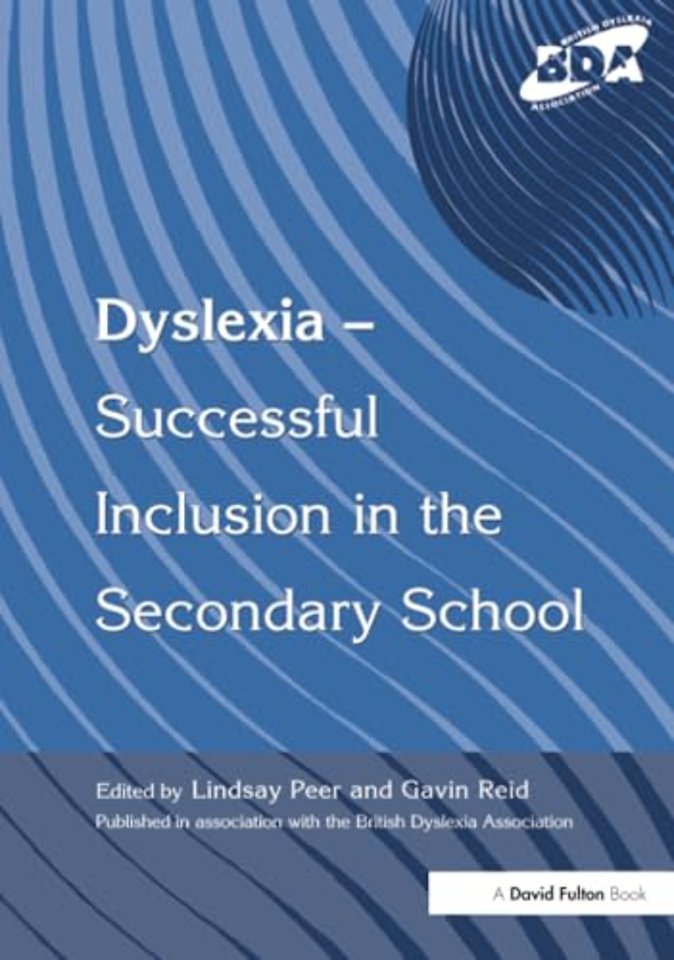 Dyslexia-Successful Inclusion in the Secondary School