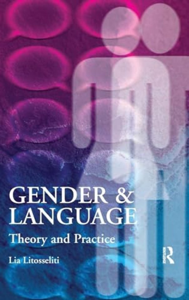 Gender and Language  Theory and Practice