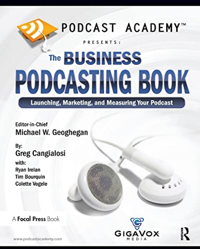 Podcast Academy: The Business Podcasting Book