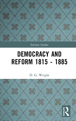 Democracy and Reform 1815 - 1885