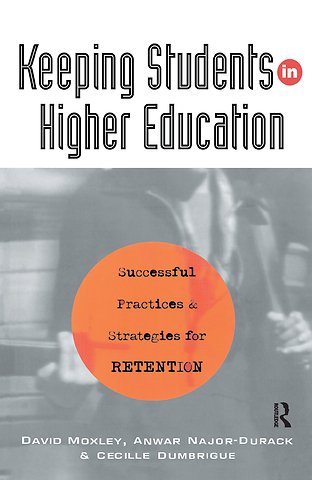Keeping Students in Higher Education