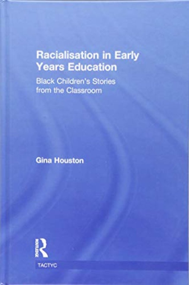 Racialisation in Early Years Education