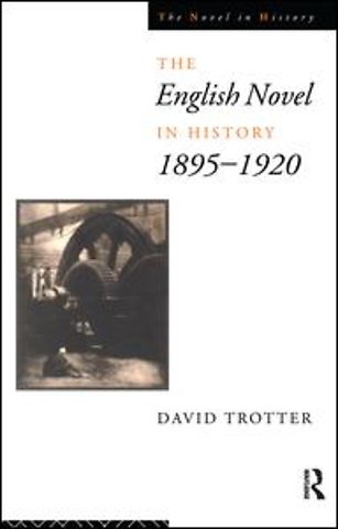 English Novel in History, 1895-1920