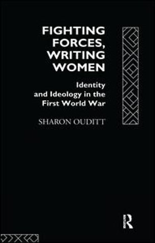Fighting Forces, Writing Women