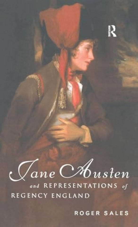 Jane Austen and Representations of Regency England