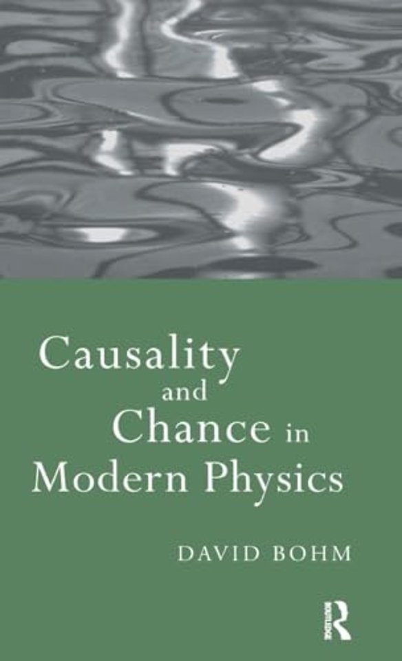 Causality and Chance in Modern Physics