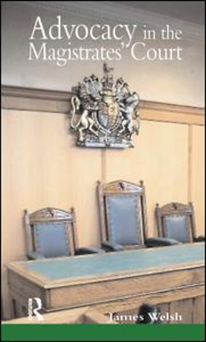 Advocacy in the Magistrates' Court