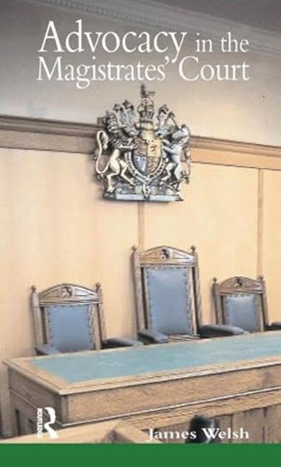 Advocacy in the Magistrates' Court