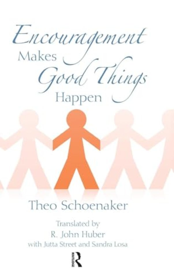 Encouragement Makes Good Things Happen