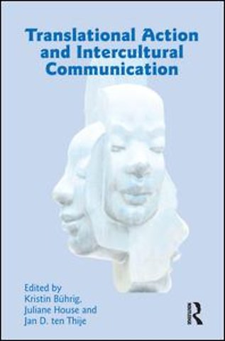 Translational Action and Intercultural Communication
