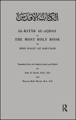 Al-Kitab Al-Aqdas or The Most Holy Book