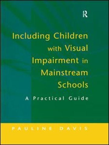 Including Children with Visual Impairment in Mainstream Schools