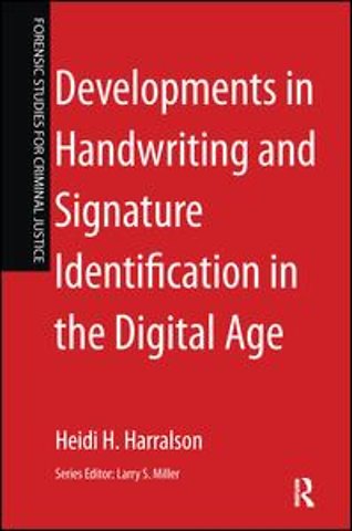Developments in Handwriting and Signature Identification in the Digital Age