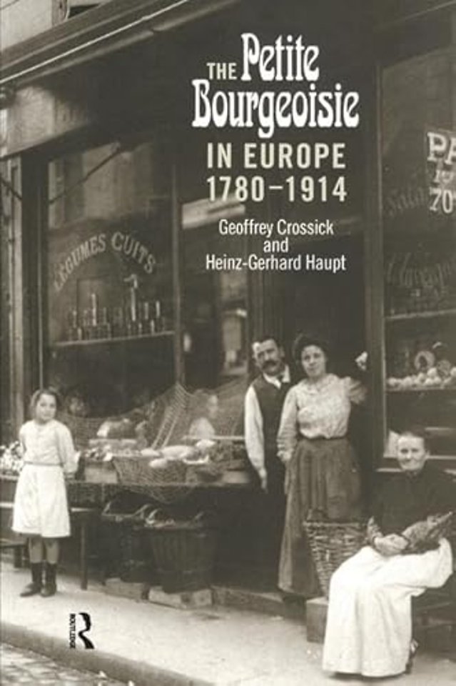 Petite Bourgeoisie in Europe 1780-1914