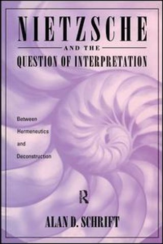 Nietzsche and the Question of Interpretation