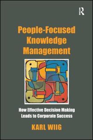 People-Focused Knowledge Management