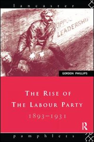 Rise of the Labour Party 1893-1931