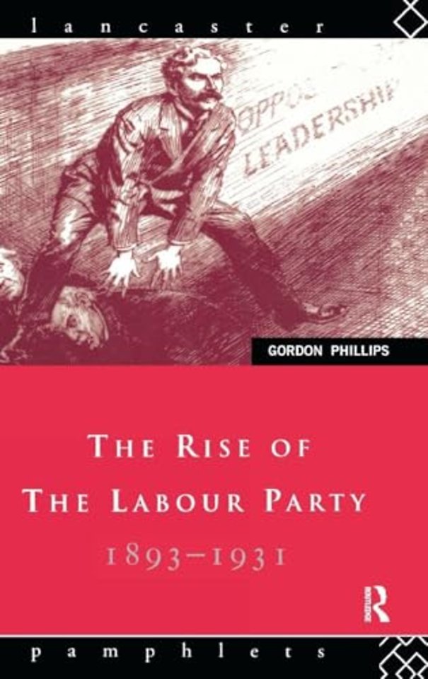 Rise of the Labour Party 1893-1931