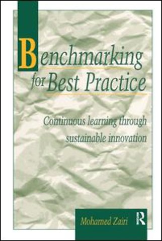 Benchmarking for Best Practice