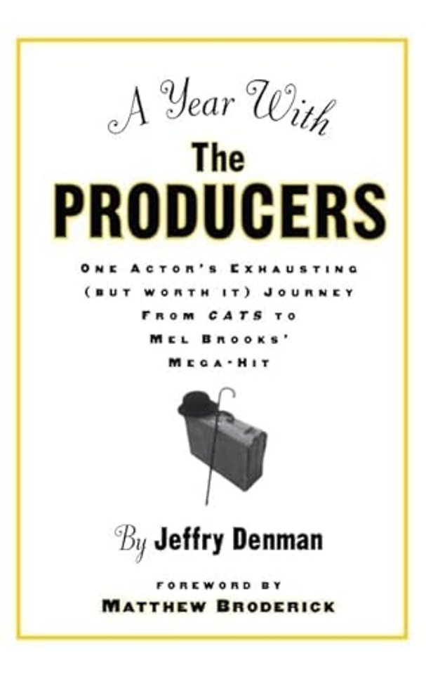Year with the Producers