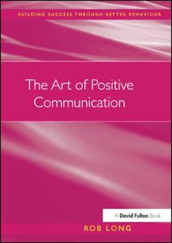 Art of Positive Communication