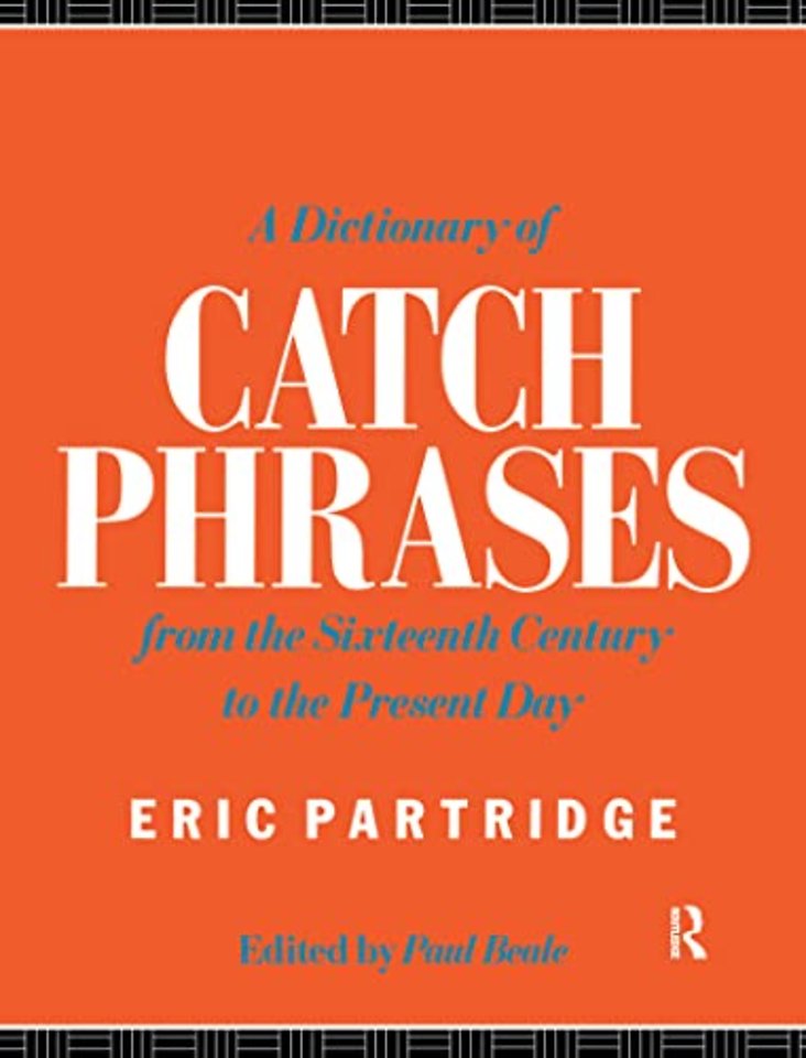 Dictionary of Catch Phrases