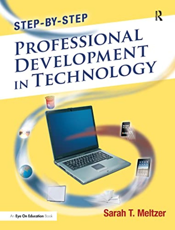 Step-by-Step Professional Development in Technology
