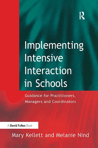 Implementing Intensive Interaction in Schools