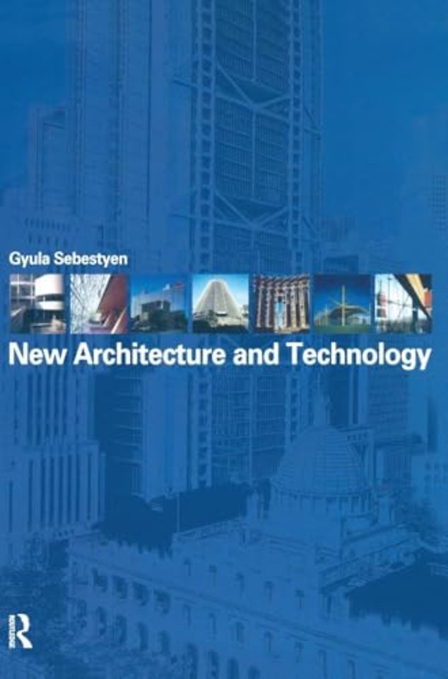 New Architecture and Technology