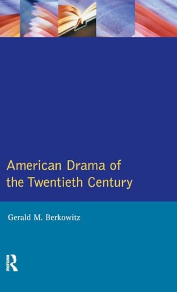 American Drama of the Twentieth Century