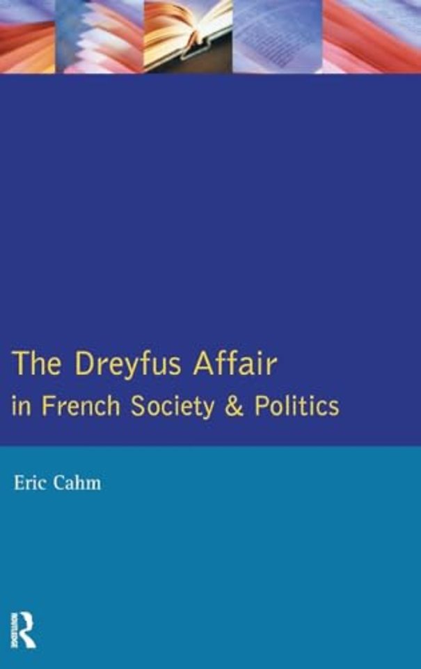 Dreyfus Affair in French Society and Politics